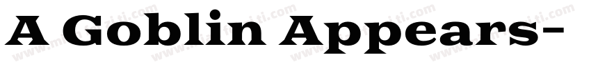 A Goblin Appears字体转换